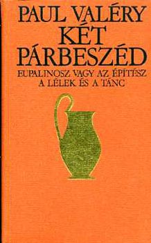 Paul Valry - Kt prbeszd (Valry)