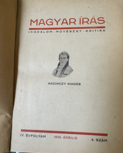 Magyar �r�s 1935. IV.(irodalom - m�v�szet - kritika)  IV. �vfolyam 4. Sz�m