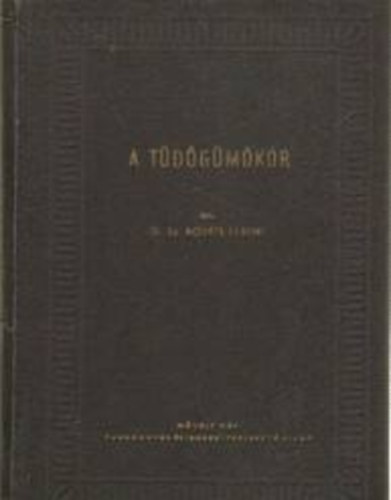 Dr. Sz. Kováts Ferenc - A tüdőgümőkór