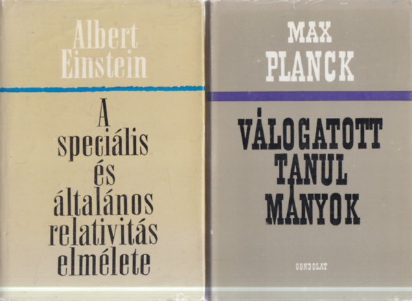 Albert Einstein, Max Planck - 2 db. fizika (A speciális és általános relativitás elmélete + Válogatott tanulmányok)