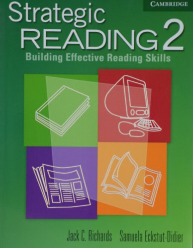 Jack C. Richards, Samuela Eckstut-Didier - Strategic Reading 2 - Student's Book