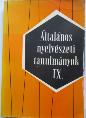 Telegdi; Dezs (szerk.) - ltalnos nyelvszeti tanulmnyok IX.
