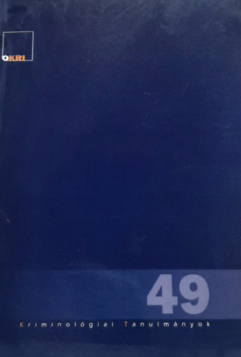 Kriminolgiai tanulmnyok 49.