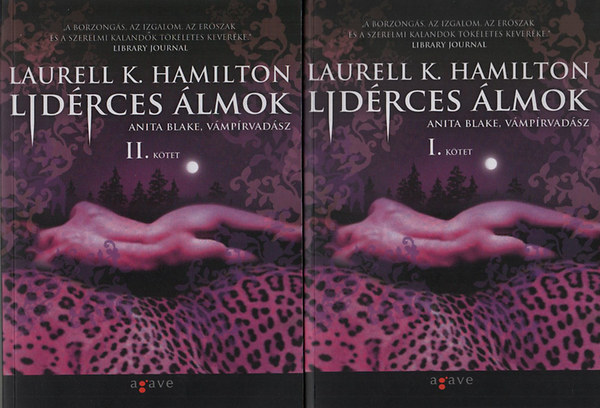 Laurell K. Hamilton - Lidrces lmok I-II.