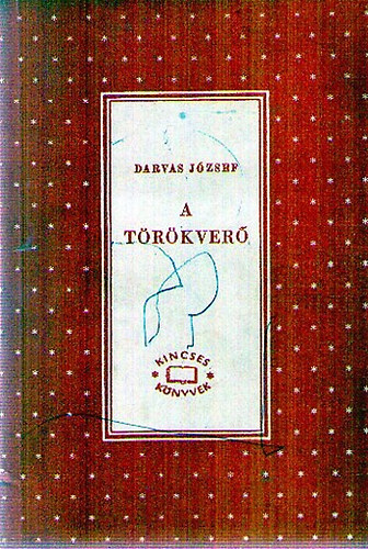 Darvas Jzsef - A trkver