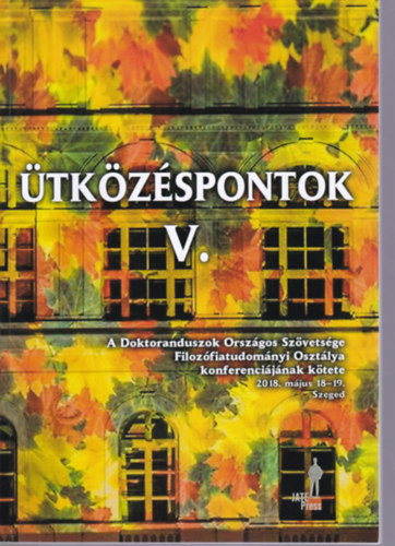 Ruszkai Szilvia va (fszerk.) - tkzspontok V.