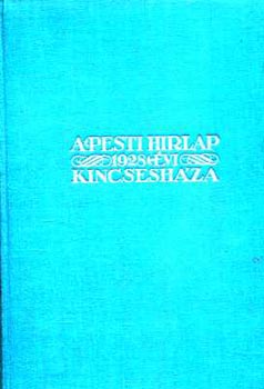 A Pesti Hírlap 1928. évi kincsesháza