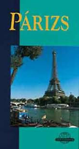 Susan Grossman - Párizs /kék-sorozat/ (Cartographia)