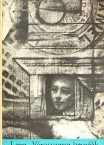 Siegfried Lenz - V�rosszerte besz�lik