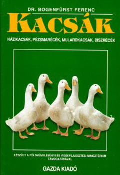 Dr. Bogenfürst Ferenc - Kacsák