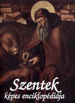 Szentek képes enciklopédiája