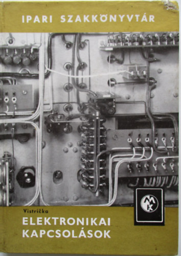 Vistricka - Elektronikai kapcsol�sok