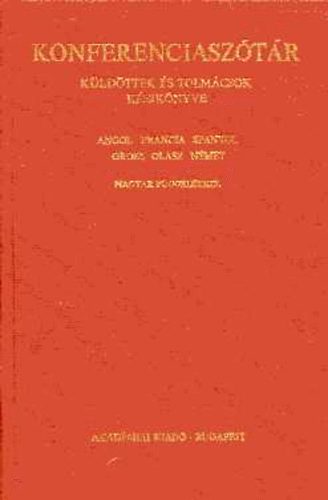 Akadmiai Kiad - Konferenciasztr (kldttek s tolmcsok kziknyve)