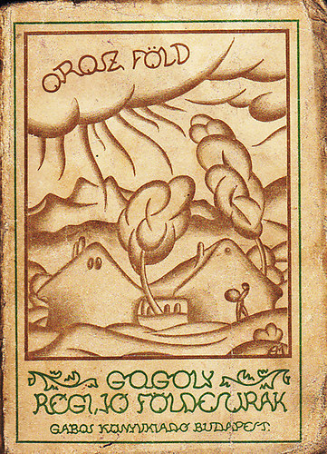 Gogoly - Rgi, j fldesurak