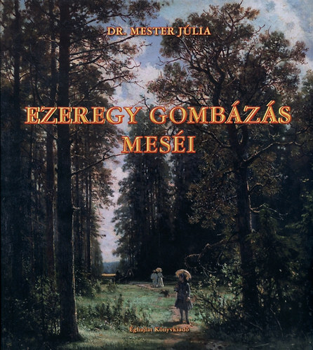 Ezeregy gombzs mesi
