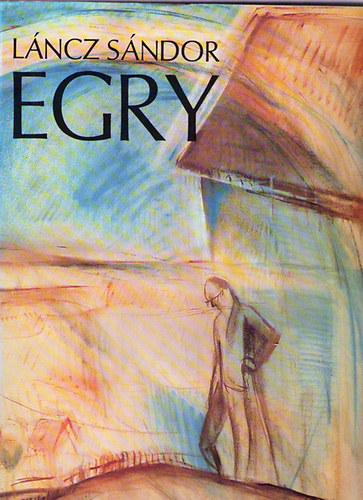 Lncz Sndor - Egry
