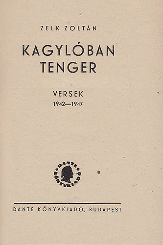 Zelk Zoltán - Kagylóban tenger
