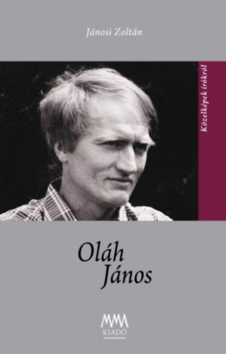 J�nosi Zolt�n - Ol�h J�nos