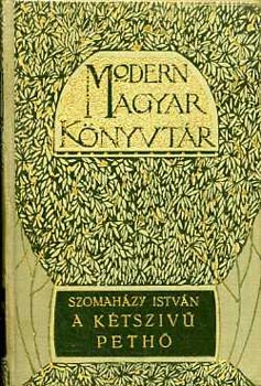 Szomah�zy Istv�n - A k�tsz�v� Peth�