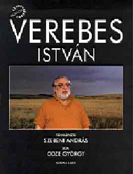 Odze Gy�rgy-Szebeni Andr�s - Verebes Istv�n - Vend�gs�gben -