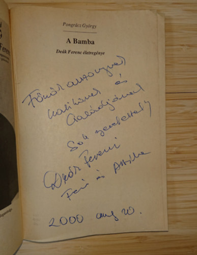 Pongrácz György - A bamba -Deák Ferenc élete