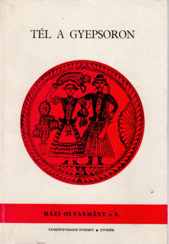 Szarvas Jnos (szerk.) - Tl a gyepsoron- Hzi olvasmny 6.