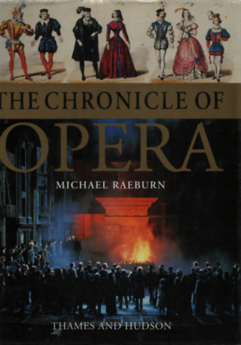 Reaburn, Michael - The Chronicle of Opera