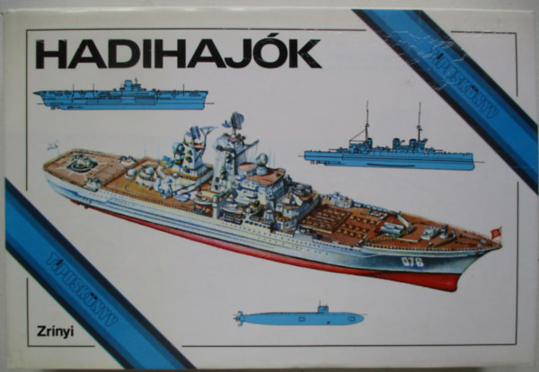 Dr. Bak-Dr. Csonkar�ti - Hadihaj�k (T�pusk�nyv)