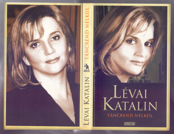 Lvai Katalin - Tncrend nlkl