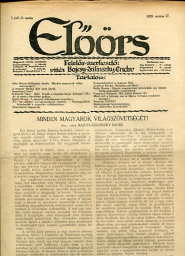 vitéz Bajcsy-Zsilinszky Endre ( felelős szerkesztő) - Előörs folyóirat I. évf. 11. szám. 1928. május 27.