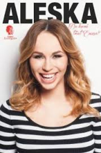 Aleska - Aleska - De hova t�nt Emese?