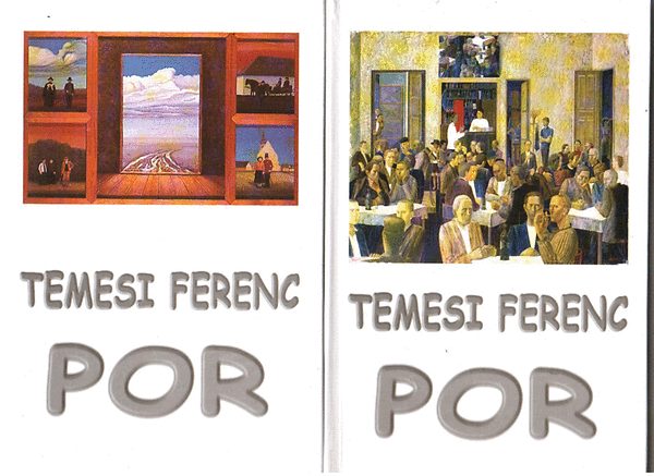 Temesi Ferenc - Por A-K 1.kötet- L-ZS 2. kötet