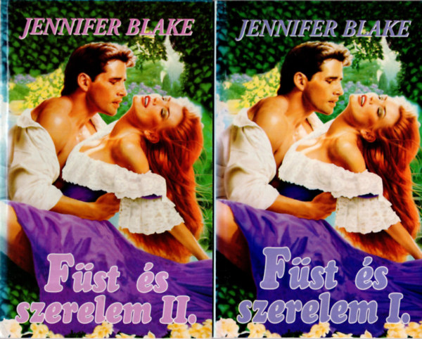 Jennifer Blake - Fst s szerelem I-II.
