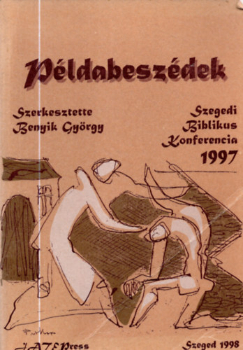 Benyik Gyrgy (szerk.) - Pldabeszdek