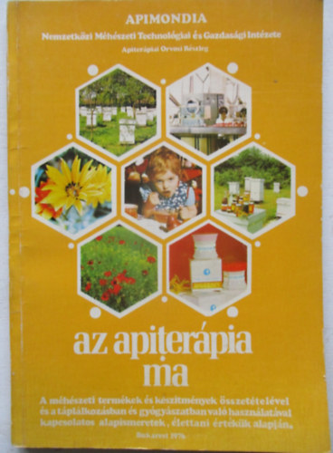 Bukarest - Az apiterápia ma
