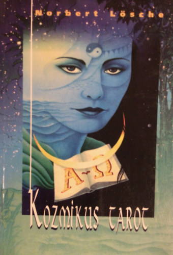 Norbert Lsche - Kozmikus tarot
