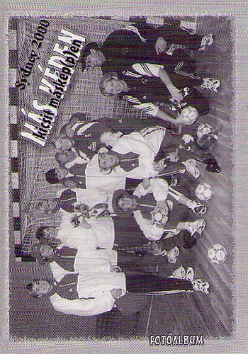 Rcz Mariann (szerk) - Sydney 2000-egy kicsit mskp(p)en (fotalbum)