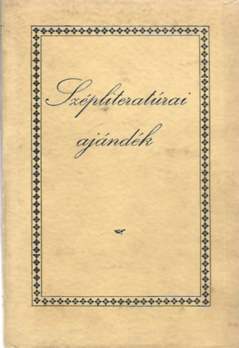 K�ll� K�roly (szerk.) - Sz�pliterat�rai aj�nd�k-Erd�lyi magyar elbesz�l�k a XIX. sz�zadb�l