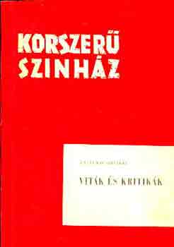 A.V. Lunacsarszkij - Vitk s kritikk \(korszer sznhz)