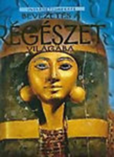 Abigail Wheatley, Struan Reid - Bevezets a rgszet vilgba (Internetcmekkel)