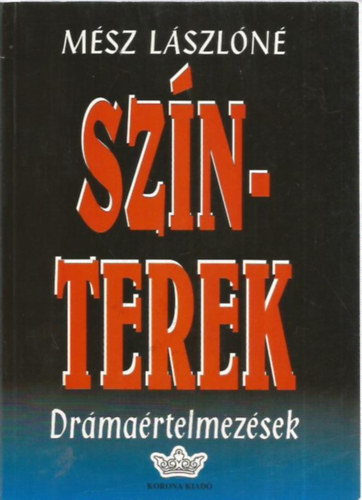 Msz Lszln - Sznterek (drmartelmezsek)