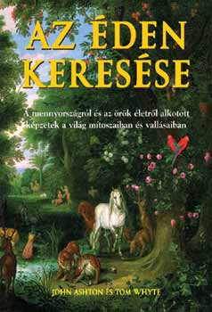 John Ashton; Tom Whyte - Az den keresse