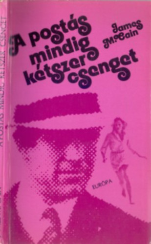 James M.Cain - A posts mindig ktszer csenget