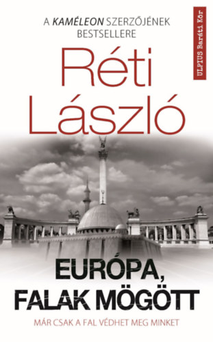 Rti Lszl - Eurpa, falak mgtt