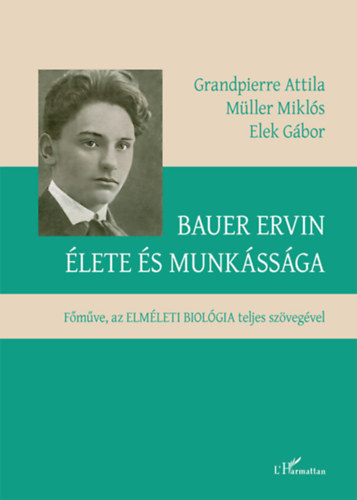 Grandpierre Attila, Mller Mikls, Elek Gbor - Bauer Ervin lete s munkssga