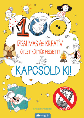 Hirschmann, Kris - Kapcsold ki!