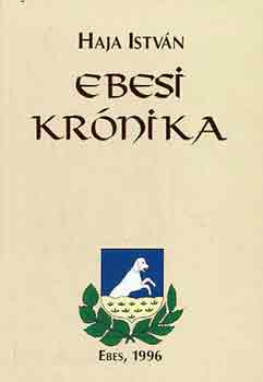 Haja Istv�n - Ebesi kr�nika