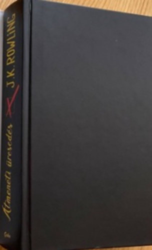 J. K. Rowling - Átmeneti üresedés