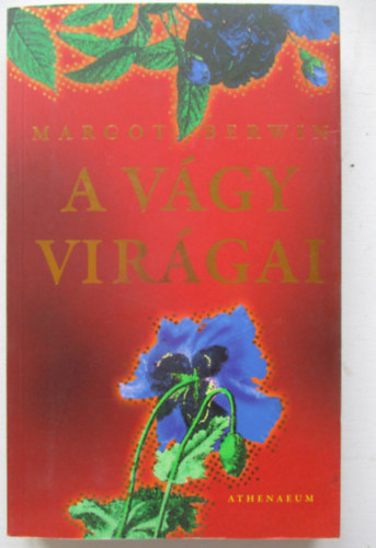 Margot Berwin - A vágy virágai