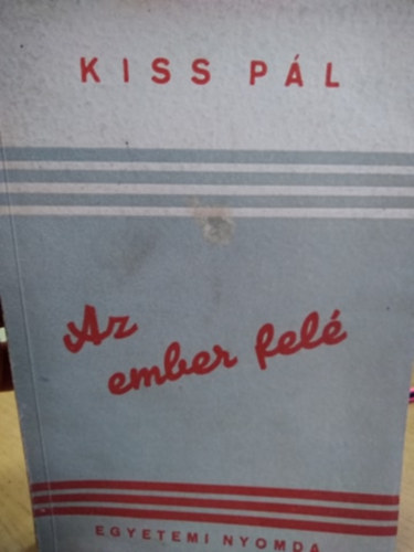 Kiss Pl - Az ember fel
